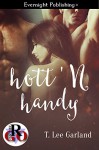 Hott 'n Handy (Romance on the Go) - T. Lee Garland