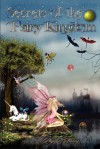 Secrets of the Fairy Kingdom - Phyllis Loyce Morris, Kristine J. Trudeau, Jeni Medina