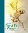 Piotruś Pan i Wendy - James Matthew Barrie