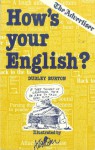 How's Your English? - Dudley Burton, Michael Atchison, The Advertiser, Advertiser Newspapers Limited