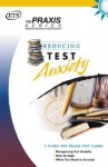 Reducing Test Anxiety - Educational Testing Service