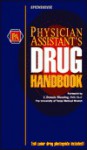 Physician Assistant's Drug Handbook - Springhouse Publishing