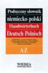 Podręczny słownik niemiecko-polski : [A-Z] - Jan Chodera