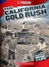 The California Gold Rush - Peter Benoit