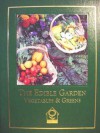 The Edible Garden (Vegetables & Greens) - Rosalind Creasy