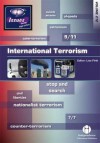 International Terrorism. Edited by Lisa Firth - Lisa Firth