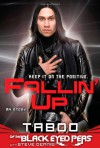 Fallin' Up: My Story - Taboo, Steve Dennis