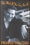 Nice Work If You Can Get It: My Life in Rhythm and Rhyme - Michael Feinstein