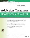 Addiction Treatment Homework Planner (PracticePlanners) - James R. Finley, Brenda S. Lenz