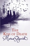 The Kiss of Death - Marcus Sedgwick