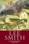 Black Mountain Breakdown - Lee Smith
