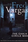 The Chalk Circle Man - Fred Vargas, Siân Reynolds