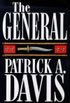 The General - Patrick A. Davis