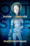 Inside the Outside - Martin Lastrapes