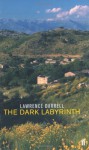 The Dark Labyrinth - Lawrence Durrell