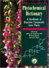 Phytochemical Dictionary: A Handbook of Bioactive Compounds from Plants, Second Edition - Gerard P. Moss, Herbert Baxter, J.B. Harborne