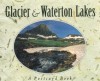 Glacier & Waterton Lakes National Parks - Pat Leeson, Michael S. Sample, Tom Leeson