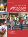 Foundations of American Education (6th Edition) - L. Dean Webb, Arlene Metha, K. Forbis Jordan