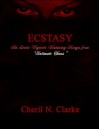 Ecstasy: An Erotic Vignette featuring Kenya from Intimate Chaos - Cheril N. Clarke