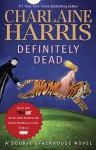 Definitely Dead  - Charlaine Harris