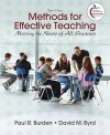 Methods for Effective Teaching: Meeting the Needs of All Students [With Myeducationlab] - Paul Burden, David Byrd