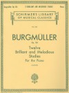 12 Brilliant and Melodious Studies, Op. 105: Piano Solo - Friedrich Burgmüller