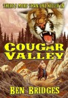 Cougar Valley (A Ben Bridges Western) - Ben Bridges