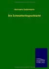 Die Schmetterlingsschlacht - Hermann Sudermann