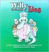 Willy the Dinosaur Lies - Wayne Triebwasser, Elisabeth Squires