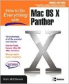 How to Do Everything with Mac OS X Panther - Kirk McElhearn