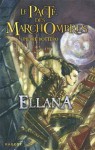 Ellana (Le Pacte des Marchombres) (French Edition) - Pierre Bottero, Jean-Louis Thouard