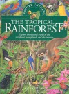 Nature Unfolds The Tropical Rainforest (Nature Unfolds) - Gerard Cheshire