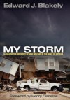 My Storm (The City in the Twenty-First Century) - Edward J. Blakely, Henry Cisneros