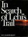 In search of Lehi's trail - Lynn M. Hilton, Neal A. Maxwell