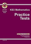 Mathematics: KS3: Practice Tests: Levels 5-8 - Richard Parsons