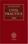 Blackstone's Civil Practice 2004 (Blackstone's Civil Practice) - Charles Plant