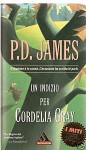 Un indizio per Cordelia Gray - Riccardo Mainardi, P.D. James