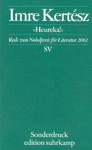 Heureka!: Rede Zum Nobelpreis Für Literatur 2002 - Imre Kertész