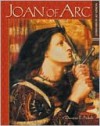 Joan of Arc - Dwayne E. Pickels