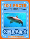 101 Facts...Sharks! - IP Factly