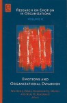 Research on Emotion in Organizations, Volume 6: Emotions and Organizational Dynamism - Wilfred J. Zerbe, Charmine E.J. Härtel, Neal M. Ashkanasy