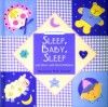 Sleep, Baby, Sleep: And Other Well-Loved Lullabies, A Nursery Collection Book - Susie Lacome