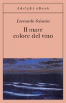 Il mare colore del vino - Leonardo Sciascia