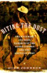 Biting the Dust - Dirk Johnson