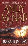 Liberation Day: A Nick Stone Mission - Andy McNab