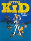 Cotton Kid: The Black Coyote (Cotton Kid, #6) - Jean Léturgie, Pearce