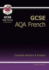 GCSE French AQA Complete Revision & Practice with Audio CD - CGP Books, CGP Books