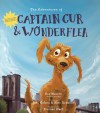 The Adventures of Captain Cur & Wonder Flea - Joel Cohen