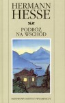 Podróż na Wschód - Hermann Hesse