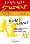 Larousse Student Dictionary Spanish-English / English-Spanish (Larousse School Dictionary) - Editors of Larousse